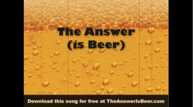 The answer is beer